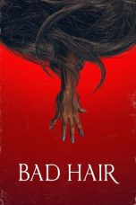 Nonton Film Bad Hair (2021) Terbaru